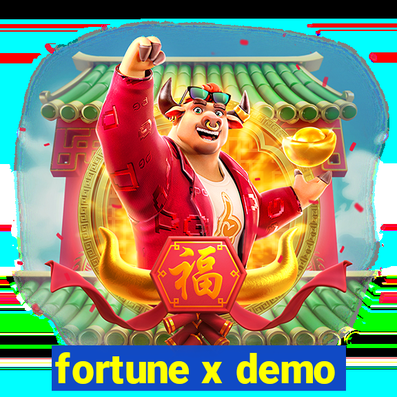 fortune x demo